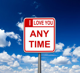 I love you anytime