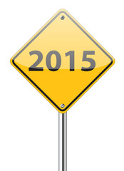 2015 on yellow traffic sign