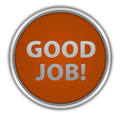Good job circular icon on white background