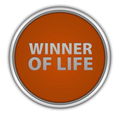 Winner of life circular icon on white background