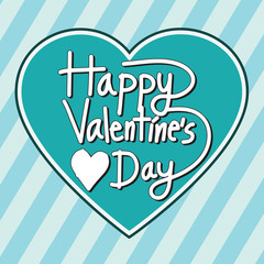 Happy Valentine's Day lettering Greeting Card with heart, vector