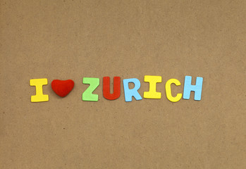 I love zurich