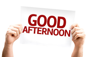 Good Afternoon card isolated on white background