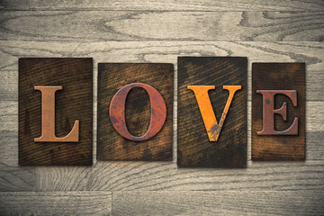 Fototapeta premium Love Concept Wooden Letterpress Type