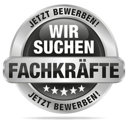 Wir suchen Fachfr&auml;fte - Jetzt bewerben!