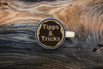 Tipps und Tricks