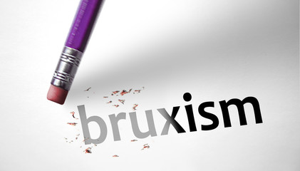 Eraser deleting the word Bruxism