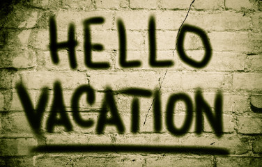 Hello Vacation Concept