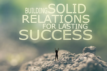 Building Solid Relations For Lasting Success