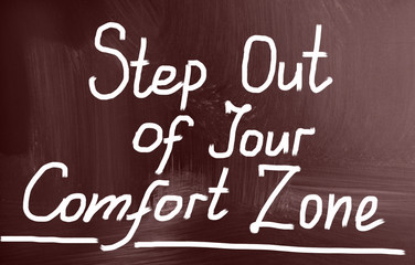 step out of your comfort zone