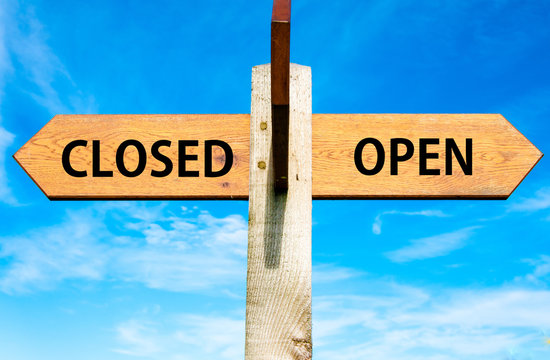 Closed versus Open