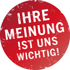 Runder Button Ihre Meinung ist uns wichtig