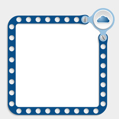 blue frame for any text with screws and cloud