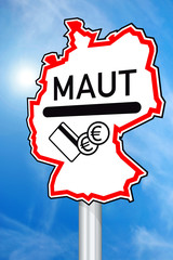 Schild mit Maut in Deutschland