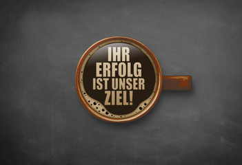Ihr Erfolg ist unser Ziel!