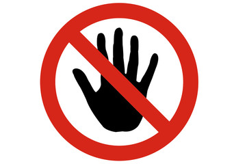 No touch circle prohibited road sign on white Background