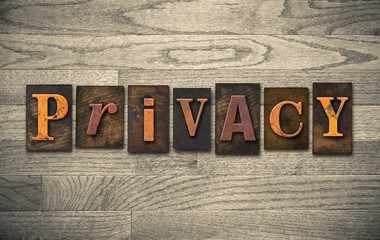 Fototapeta premium Privacy Wooden Letterpress Concept