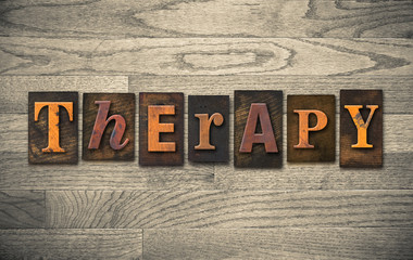 Fototapeta premium Therapy Wooden Letterpress Concept