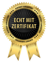 Echt mit Zertifikat - Echtheit garantiert