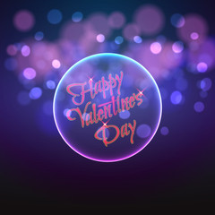 Happy Valentine's Day on the background bokeh