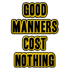 Good Manners sign