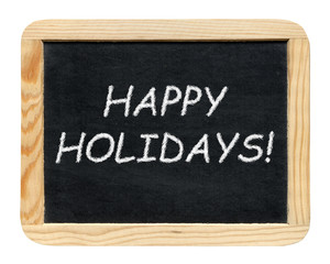 Obraz premium Blackboard with Happy holidays! phrase