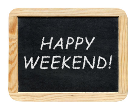 Blackboard with Happy weekend! phrase