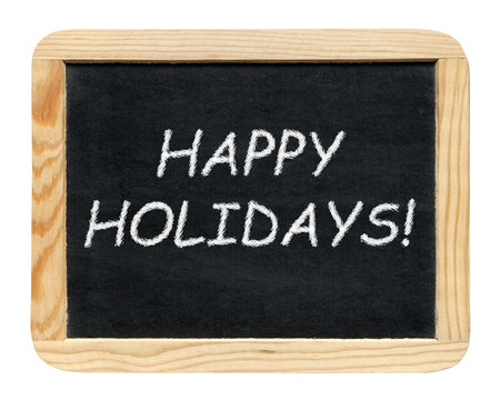 Blackboard with Happy holidays! phrase