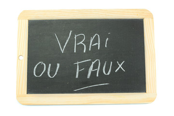 ardoise vrai ou faux