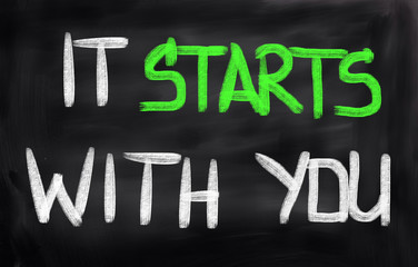 Obraz premium It Starts With You Concept