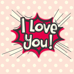 Love, Comic Speech Bubble. Vector illustration