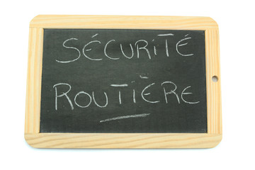 Obraz premium ardoise sécurité routière