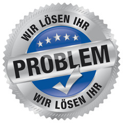 Wir lösen Ihr Problem