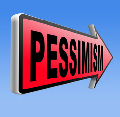 pessimism