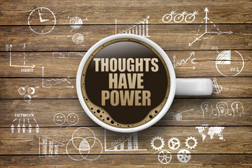Thoughts have power