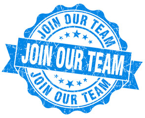 join our team blue grunge seal isolated on white