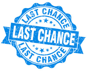 last chance blue grunge seal isolated on white