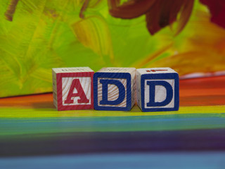 Attention Deficit  Disorder (ADD) alphabet blocks