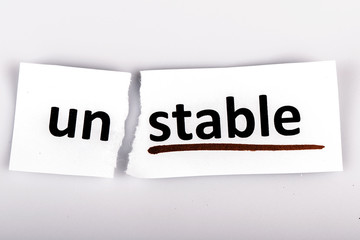 The word unstable changed to stable on torn paper