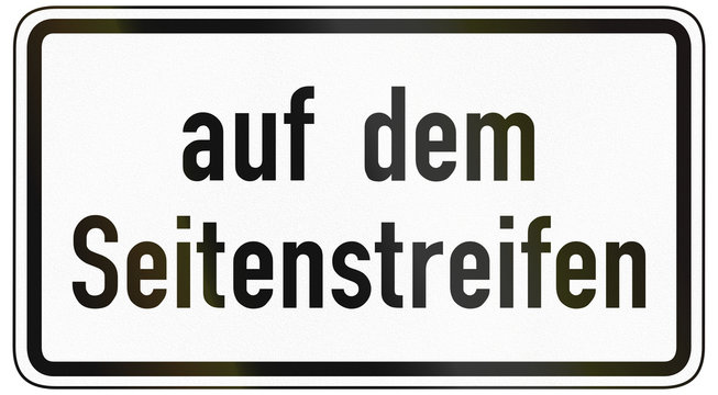 German traffic sign additional panel to specify the meaning of other signs: On verges/shoulder
