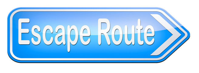 Fototapeta premium escape route to safety