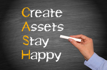 Fototapeta premium CASH - Create Assets Stay Happy