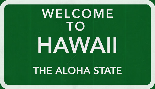 Welcome to Hawaii USA Road Sign
