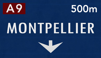 Montpellier  France Highway Road Sign