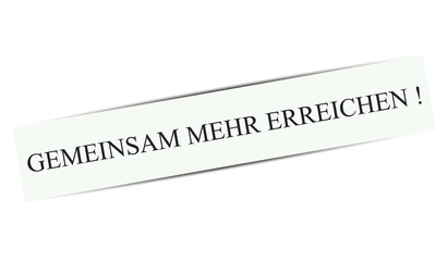gemeinsam mehr erreichen 0702