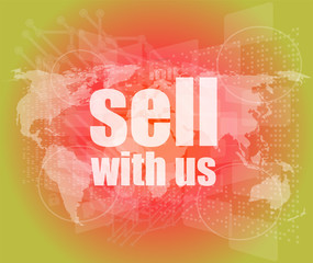 Sell with us word on digital screen