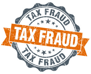 tax fraud vintage orange seal isolated on white
