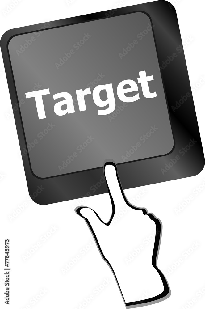 Poster target button on computer keyboard. business concept