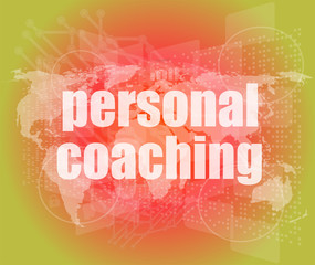 word personal coaching on digital screen 3d, business concept