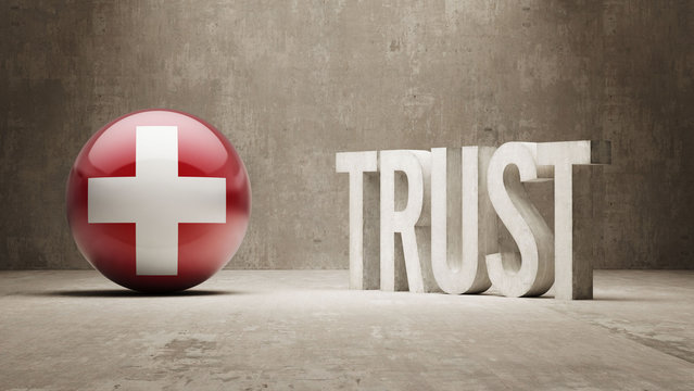 Switzerland. Trust Concept